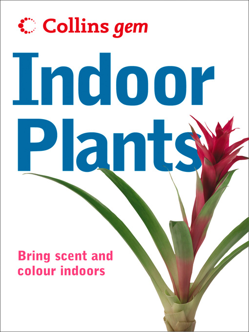 Title details for Indoor Plants by Collins - Available